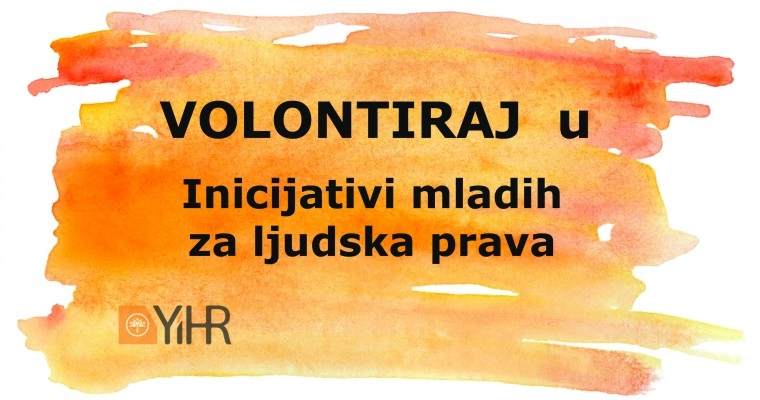 Inicijativa mladih za ljudska prava traži volontera/ku za Program pravde i Program pomirenja
