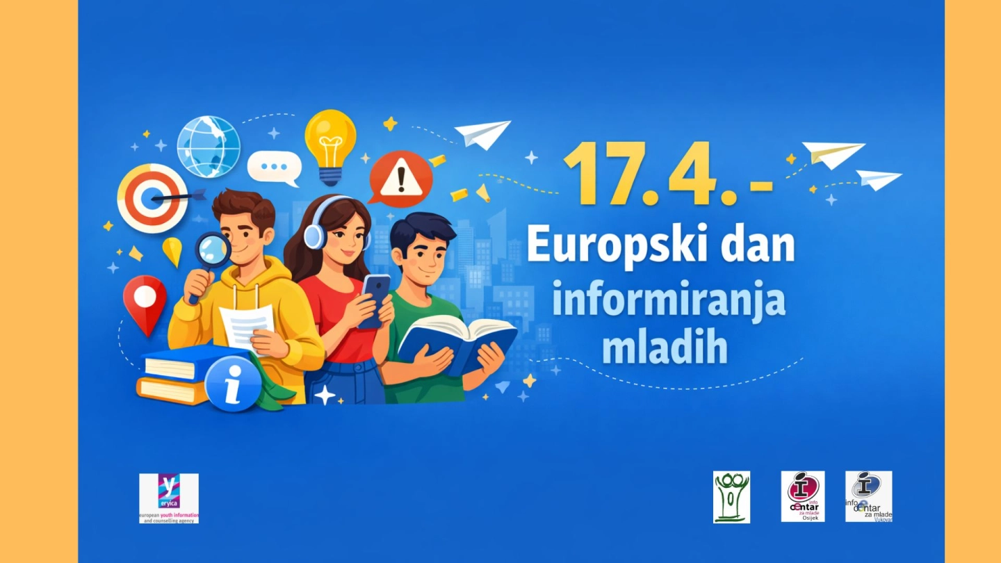 17. travnja – Europski dan informiranja mladih: Zašto su prave informacije važnije nego ikad?